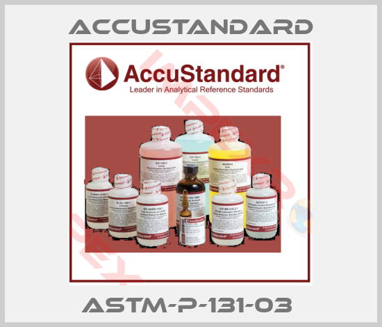 AccuStandard-ASTM-P-131-03 