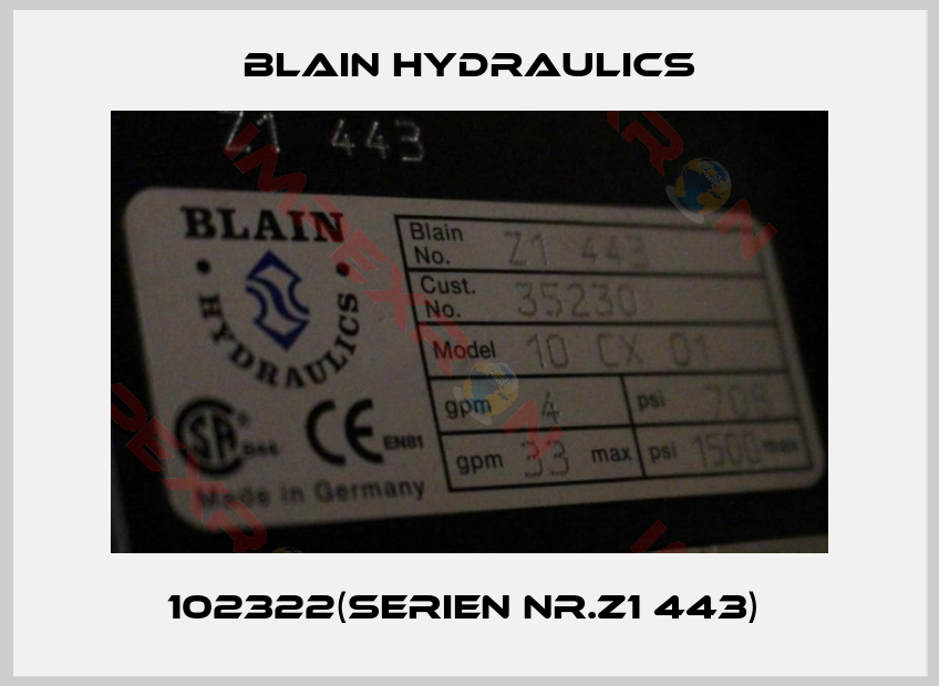 Blain Hydraulics-102322(Serien Nr.Z1 443) 
