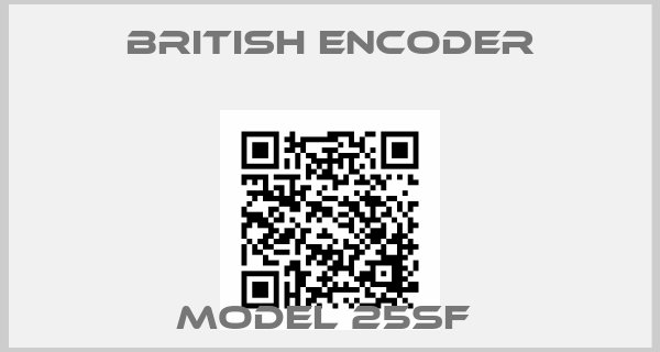 British Encoder-Model 25SF 