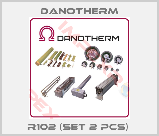 Danotherm-R102 (set 2 pcs) 