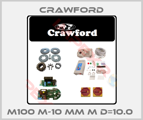 Crawford-M100 M-10 MM M D=10.0 