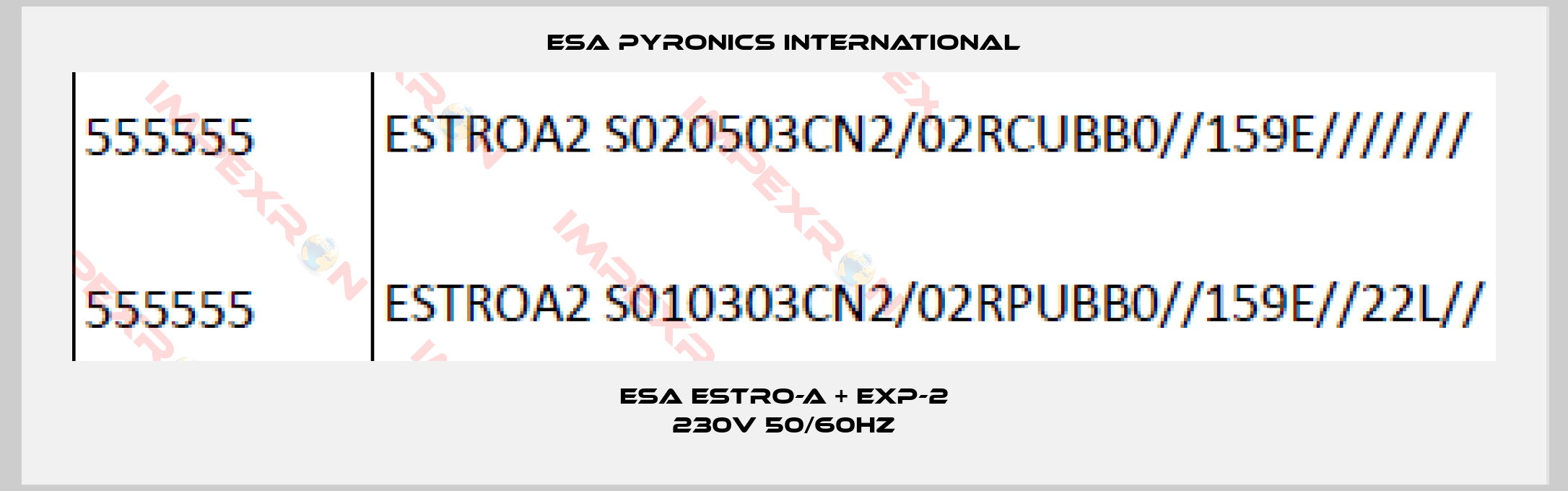 ESA Pyronics International-ESA ESTRO-A + EXP-2 230V 50/60Hz