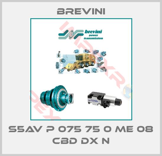 Brevini-S5AV P 075 75 0 ME 08 CBD DX N