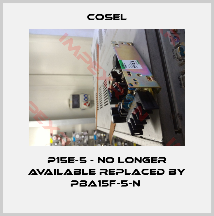 Cosel-P15E-5 - no longer available replaced by PBA15F-5-N 