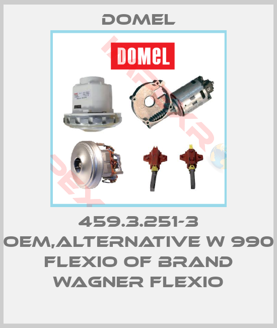 Domel-459.3.251-3 oem,alternative W 990 Flexio of brand Wagner Flexio