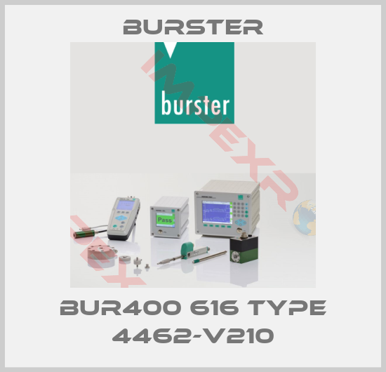 Burster-BUR400 616 Type 4462-V210