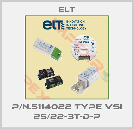 ELT-P/n.5114022 Type VSI 25/22-3T-D-P