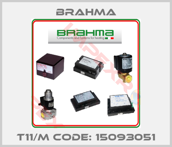 Brahma-T11/M CODE: 15093051