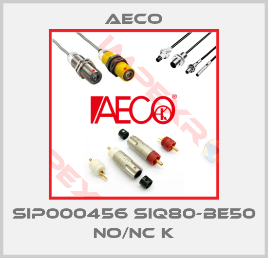 Aeco-SIP000456 SIQ80-BE50 NO/NC K