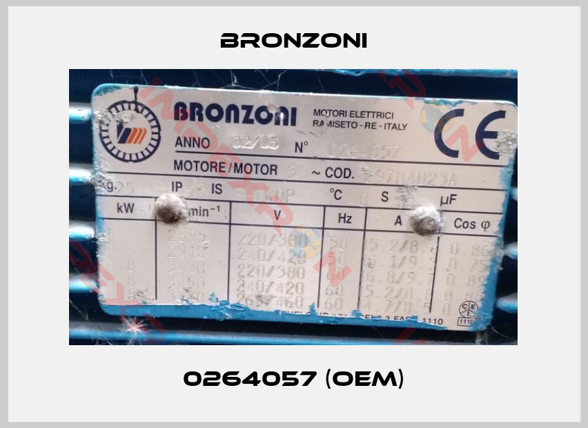 Bronzoni-0264057 (OEM)