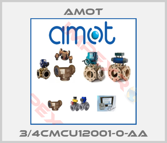 Amot-3/4CMCU12001-0-AA