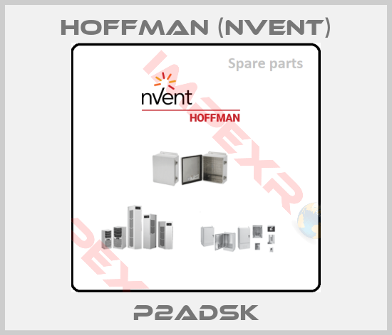 Hoffman (nVent)-P2ADSK