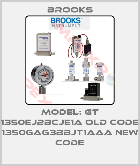 Brooks-Model: GT 1350EJ2BCJE1A old code 1350GAG3BBJT1AAA new code