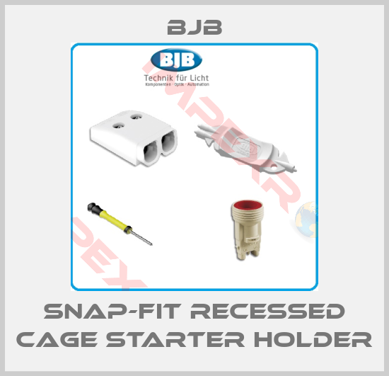 Bjb-Snap-fit recessed cage starter holder