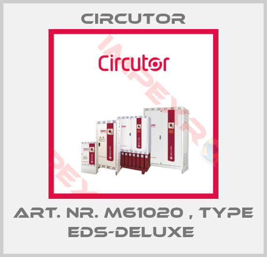 Circutor-Art. Nr. M61020 , type EDS-Deluxe 