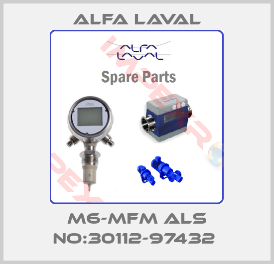 Alfa Laval-M6-MFM ALS NO:30112-97432 