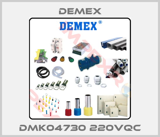 Demex-DMK04730 220VQC