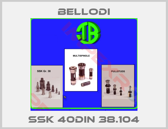 Bellodi-SSK 40DIN 38.104