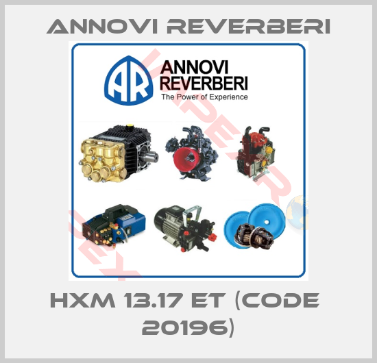 Annovi Reverberi-HXM 13.17 ET (code  20196)