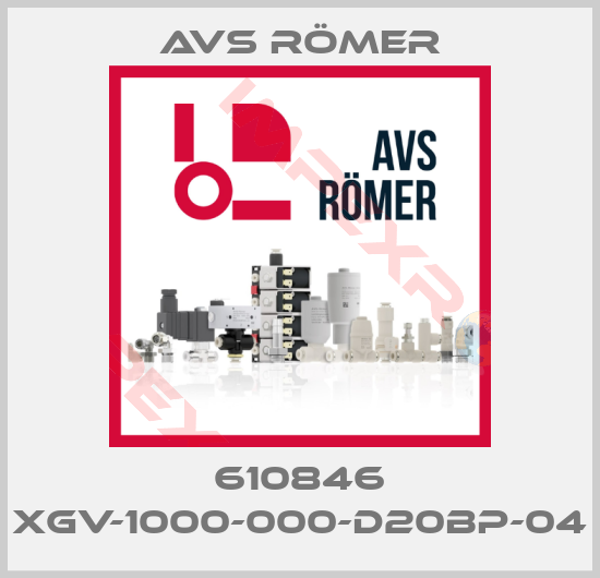 Avs Römer-610846 XGV-1000-000-D20BP-04