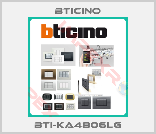 Bticino-BTI-KA4806LG