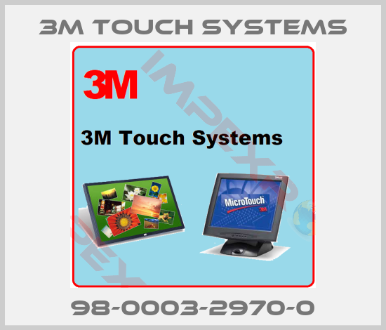 3M Touch Systems-98-0003-2970-0