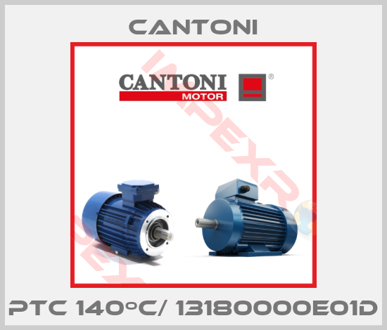 Cantoni-PTC 140ºC/ 13180000E01D