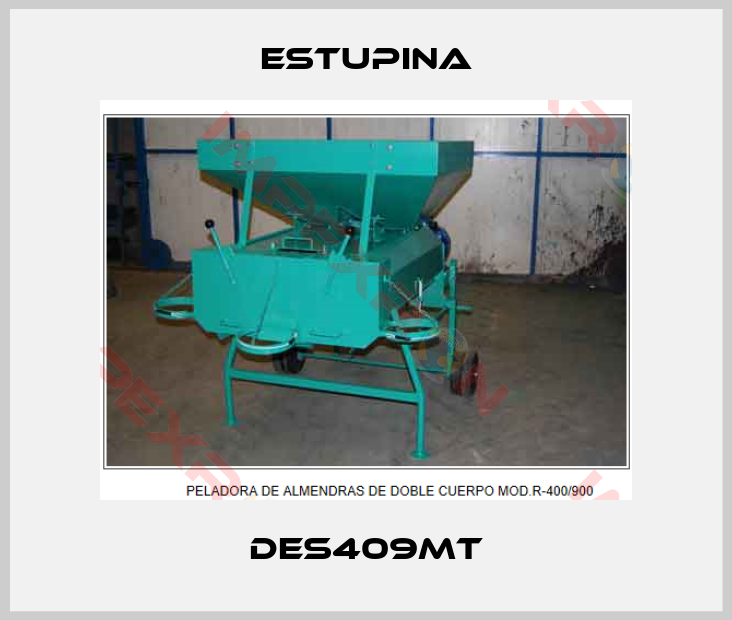 ESTUPINA-DES409MT