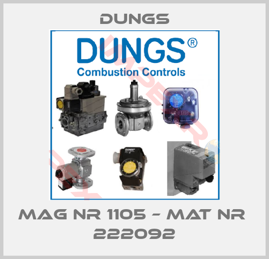 Dungs-MAG NR 1105 – MAT NR  222092