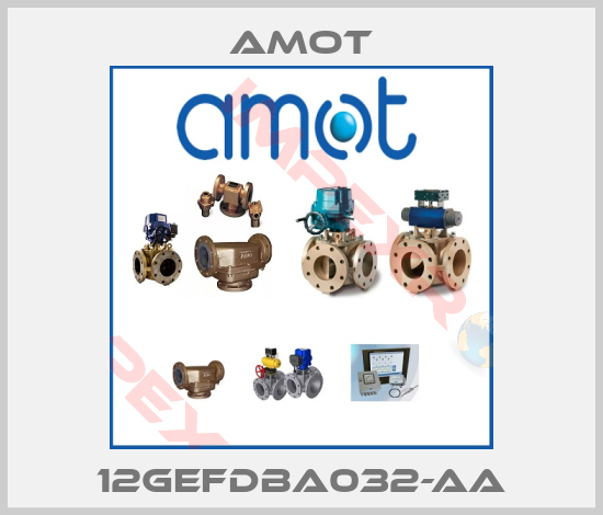 Amot-12GEFDBA032-AA