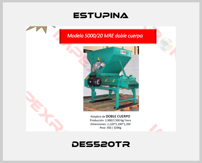 ESTUPINA-DES520TR
