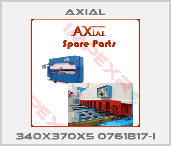AXIAL-340X370X5 0761817-I
