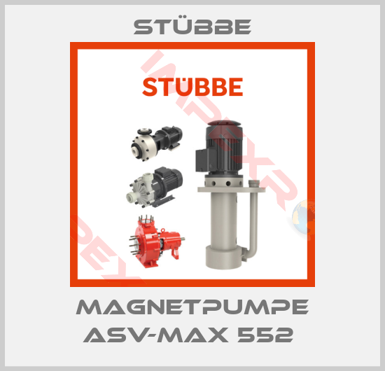 Stübbe-MAGNETPUMPE ASV-MAX 552 