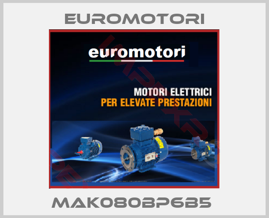 Euromotori-MAK080BP6B5 