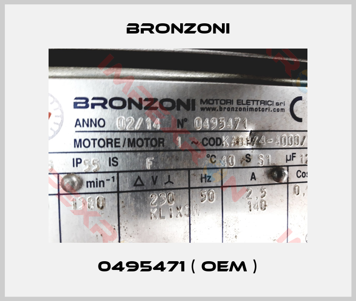Bronzoni-0495471 ( OEM )
