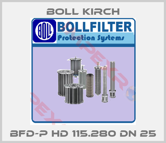 Boll Kirch-BFD-P HD 115.280 DN 25