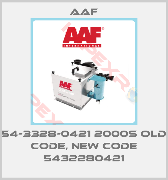 AAF-54-3328-0421 2000S old code, new code 5432280421