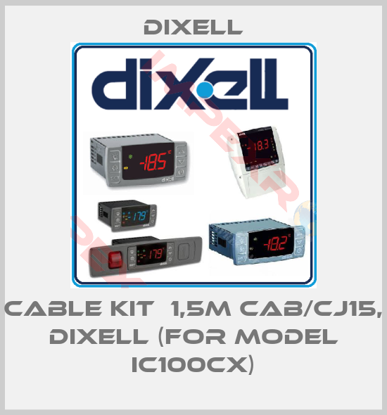 Dixell-Cable kit  1,5m CAB/CJ15, DIXELL (for model IC100CX)