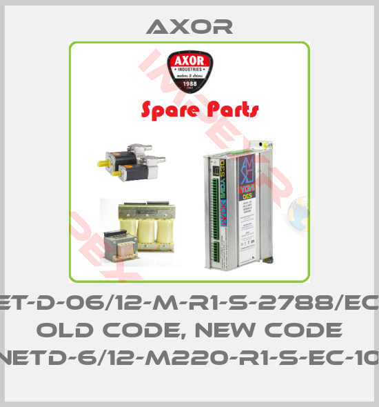AXOR-MCBNET-D-06/12-M-R1-S-2788/EC-CBUS old code, new code MCBNETD-6/12-M220-R1-S-EC-10X-XX