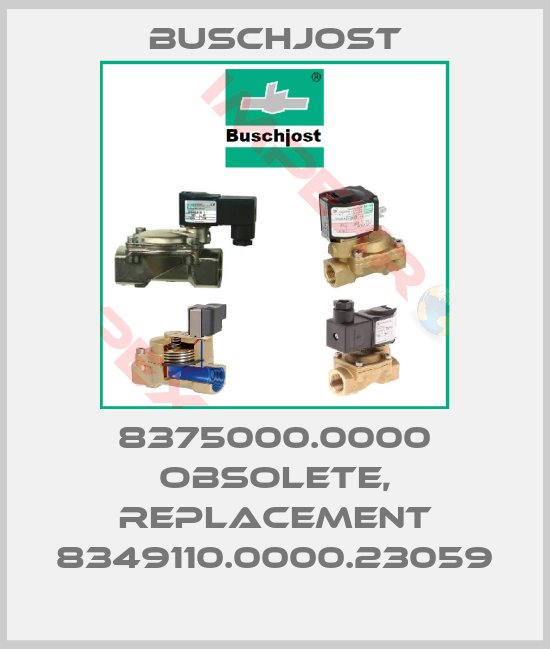 Buschjost-8375000.0000 obsolete, replacement 8349110.0000.23059