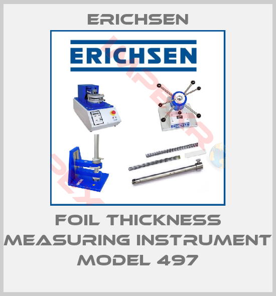 Erichsen-Foil Thickness Measuring Instrument Model 497