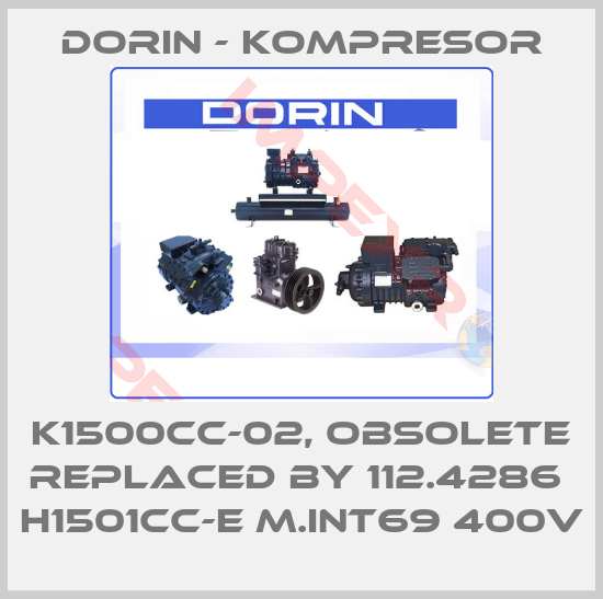 Dorin - kompresor-K1500CC-02, obsolete replaced by 112.4286  H1501CC-E m.INT69 400V