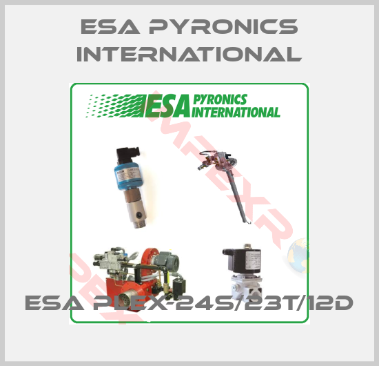 ESA Pyronics International-ESA PLEX-24S/23T/12D