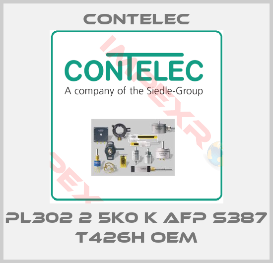 Contelec-PL302 2 5K0 K AFP S387 T426H OEM