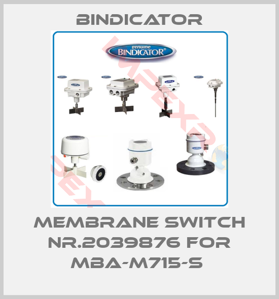 Bindicator-MEMBRANE SWITCH NR.2039876 FOR MBA-M715-S 