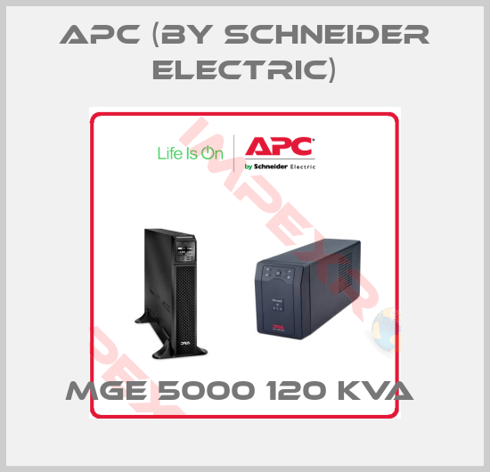 APC (by Schneider Electric)-MGE 5000 120 KVA 