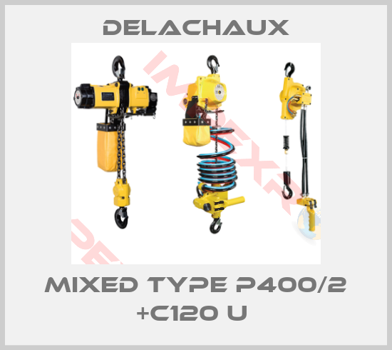 Delachaux-MIXED TYPE P400/2 +C120 U 
