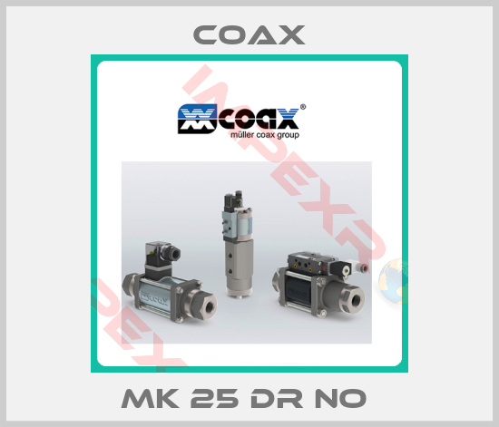Coax-MK 25 DR NO 