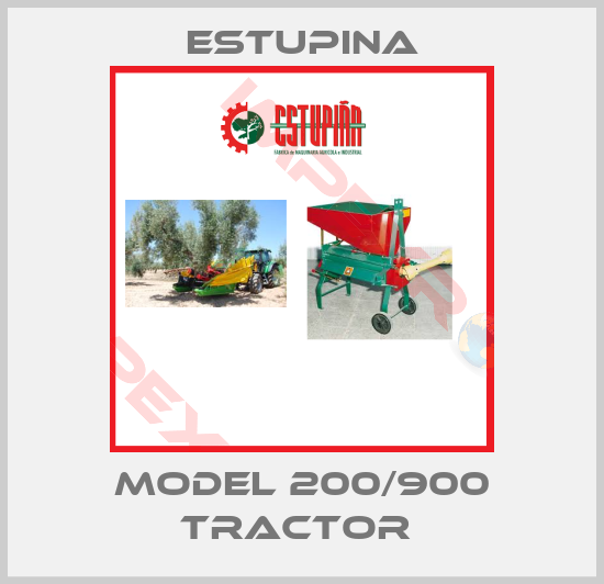 ESTUPINA-MODEL 200/900 TRACTOR 
