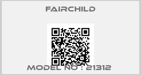 Fairchild-MODEL NO : 21312 